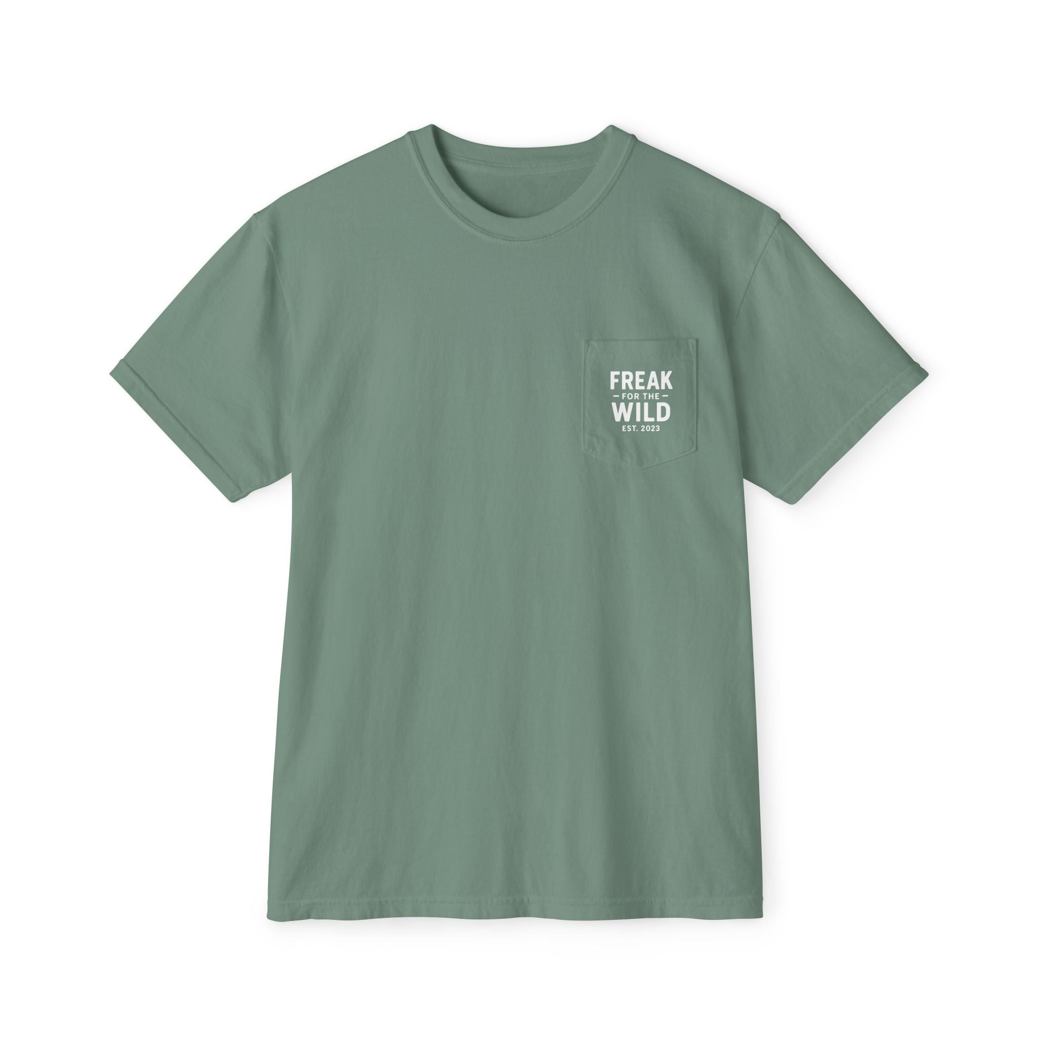 Freak for the Wild – Classic Pocket Tee (Garment-Dyed Unisex)