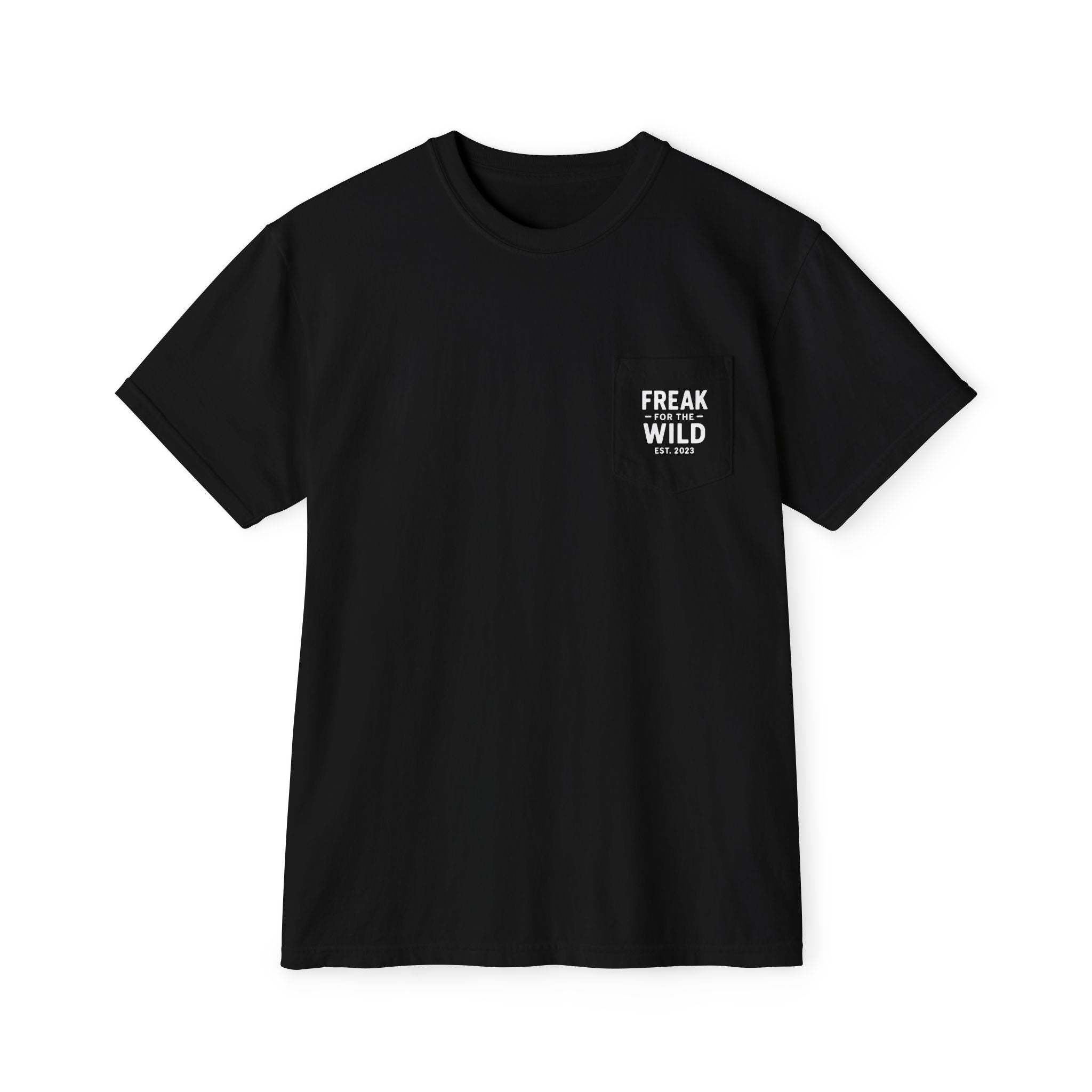 Freak for the Wild – Classic Pocket Tee (Garment-Dyed Unisex)