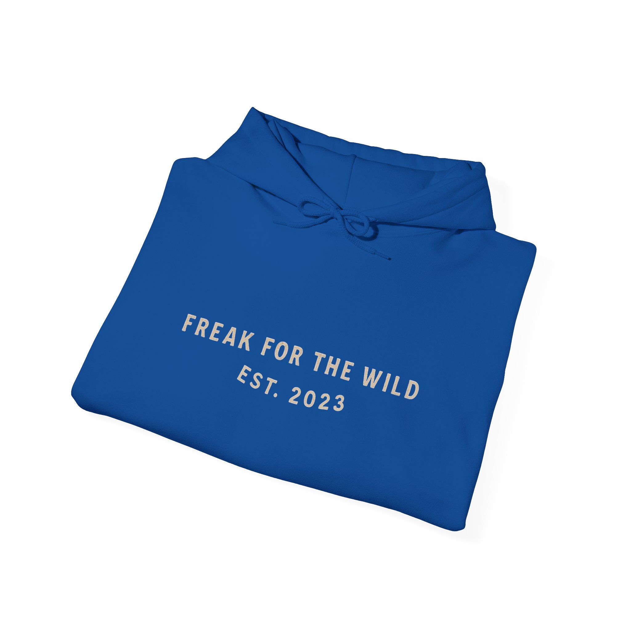 Freak for the Wild – Hoodie (Unisex Heavy Blend)