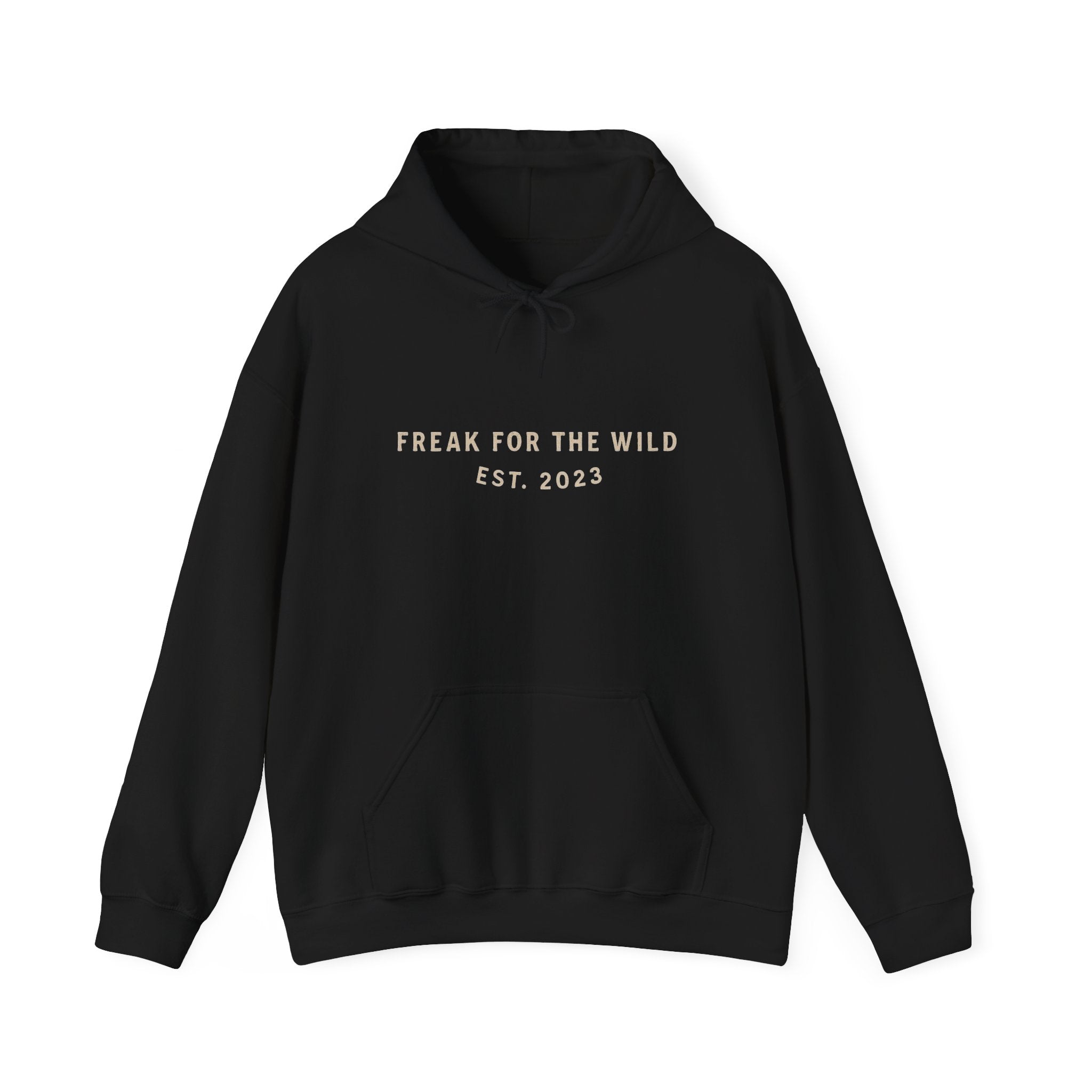 Freak for the Wild – Hoodie (Unisex Heavy Blend)